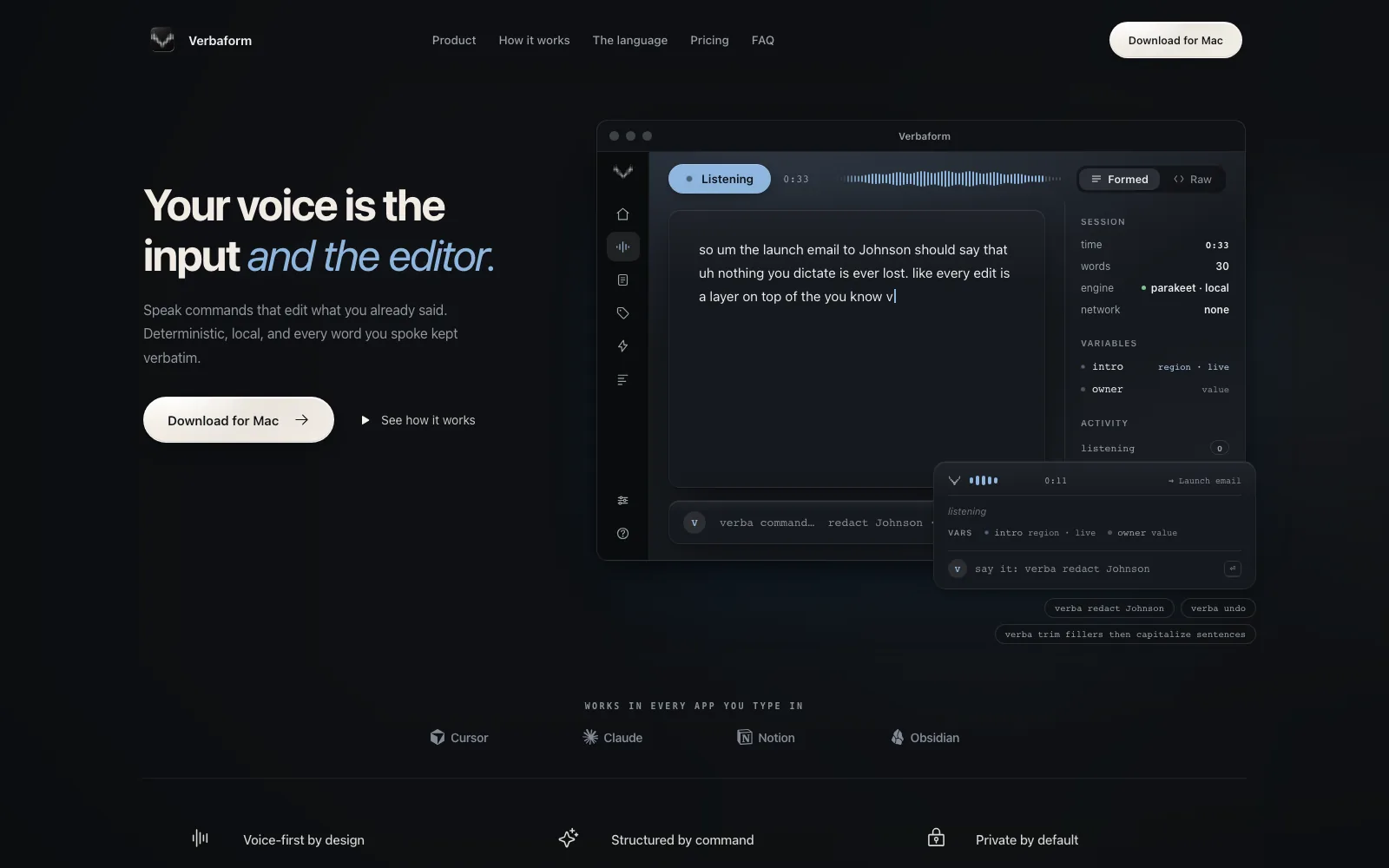 The Verbaform landing hero reading Your voice is the input and the editor, beside an app window with a live transcript, a Listening chip, floating command chips, and a session HUD showing a local Parakeet engine and no network.